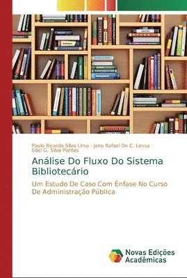 bokomslag Anlise Do Fluxo Do Sistema Bibliotecrio