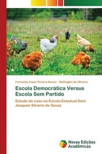 bokomslag Escola Democrtica Versus Escola Sem Partido