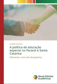 bokomslag A poltica de educao especial no Paran e Santa Catarina