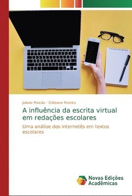 bokomslag A influncia da escrita virtual em redaes escolares