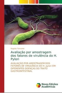 bokomslag Avaliao por amostragem dos fatores de virulncia do H. Pylori
