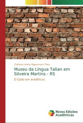 Museu da Lngua Talian em Silveira Martins - RS 1