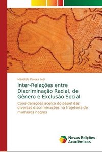 bokomslag Inter-Relaes entre Discriminao Racial, de Gnero e Excluso Social