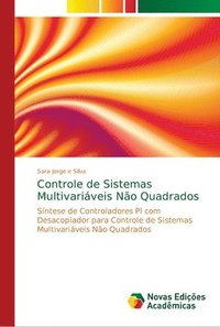 bokomslag Controle de Sistemas Multivariveis No Quadrados