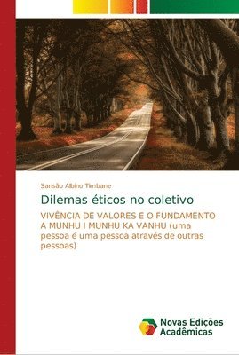 bokomslag Dilemas ticos no coletivo