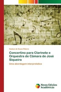 bokomslag Concertino para Clarinete e Orquestra de Cmara de Jos Siqueira