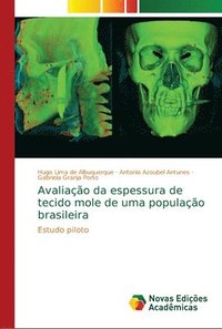 bokomslag Avaliao da espessura de tecido mole de uma populao brasileira
