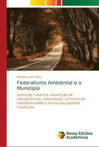 bokomslag Federalismo Ambiental e o Municpio