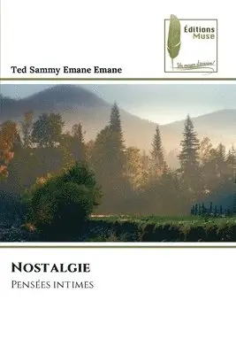 Ted Sammy Emane Emane - Nostalgie, Häftad. Tillgänglighet: Lägg i varukorg