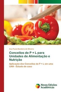 bokomslag Conceitos de P + L para Unidades de Alimentao e Nutrio