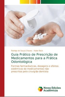 bokomslag Guia Prtico de Prescrio de Medicamentos para a Prtica Odontolgica