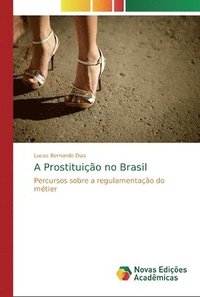 bokomslag A Prostituição no Brasil