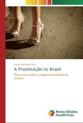 bokomslag A Prostituição no Brasil