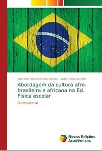 bokomslag Abordagem da cultura afro-brasileira e africana na Ed. Fsica escolar