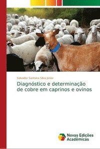 bokomslag Diagnstico e determinao de cobre em caprinos e ovinos