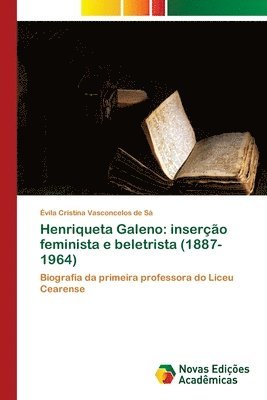 bokomslag Henriqueta Galeno