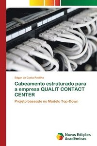 bokomslag Cabeamento estruturado para a empresa QUALIT CONTACT CENTER