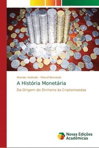 bokomslag A Histria Monetria