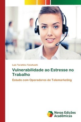 bokomslag Vulnerabilidade ao Estresse no Trabalho