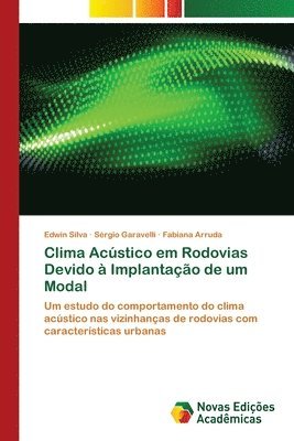 Clima Acstico em Rodovias Devido  Implantao de um Modal 1