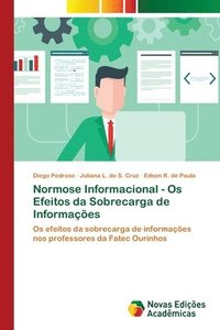 bokomslag Normose Informacional - Os Efeitos da Sobrecarga de Informaes