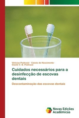 Cuidados necessrios para a desinfeco de escovas dentais 1
