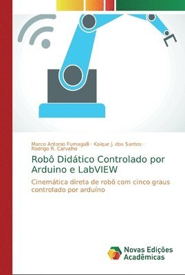 Rob Didtico Controlado por Arduino e LabVIEW 1
