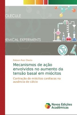 bokomslag Mecanismos de ao envolvidos no aumento da tenso basal em micitos