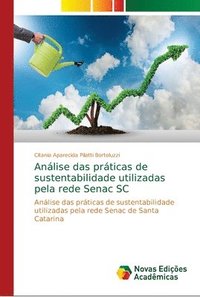 bokomslag Anlise das prticas de sustentabilidade utilizadas pela rede Senac SC