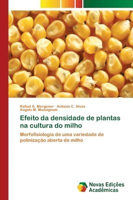 bokomslag Efeito da densidade de plantas na cultura do milho