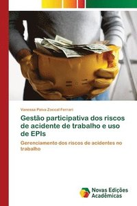 bokomslag Gesto participativa dos riscos de acidente de trabalho e uso de EPIs