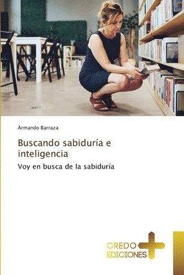 Buscando sabiduría e inteligencia