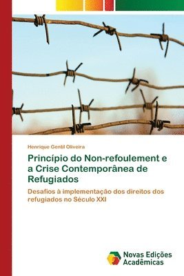 bokomslag Princpio do Non-refoulement e a Crise Contempornea de Refugiados