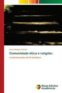 bokomslag Comunidade tica e religio