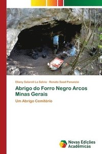 bokomslag Abrigo do Forro Negro Arcos Minas Gerais