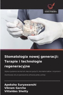 Stomatologia nowej generacji