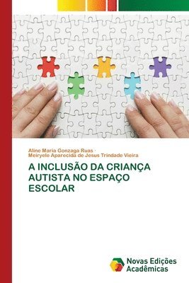 A Incluso Da Criana Autista No Espao Escolar 1