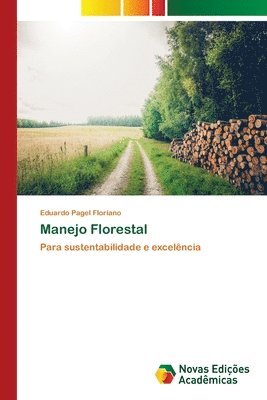 Eduardo Pagel Floriano - Manejo Florestal, Häftad