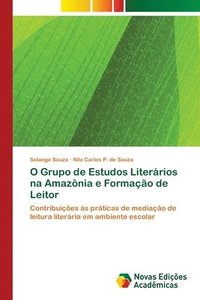 bokomslag O Grupo de Estudos Literrios na Amaznia e Formao de Leitor