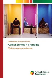 bokomslag Adolescentes x Trabalho