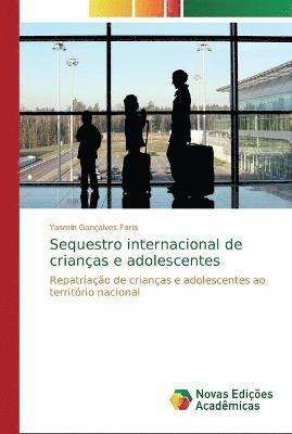 Sequestro internacional de crianas e adolescentes 1