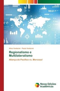 bokomslag Regionalismo e Multilateralismo