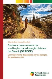 bokomslag Sistema permanente de avaliao da educao bsica do Cear (SPAECE)