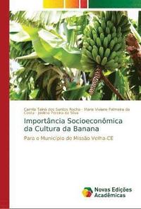 bokomslag Importncia Socioeconmica da Cultura da Banana