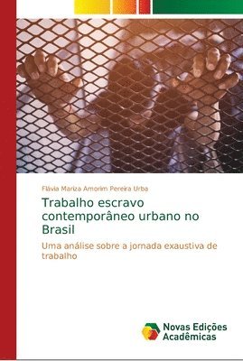Trabalho escravo contemporneo urbano no Brasil 1