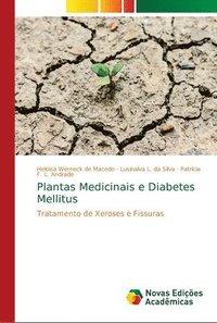 bokomslag Plantas Medicinais e Diabetes Mellitus