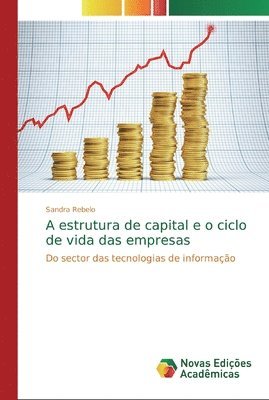 bokomslag A estrutura de capital e o ciclo de vida das empresas