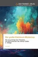 Julia Groß - große Klartraum-Workshop, Häftad. Tillgänglighet: Lägg i varukorg