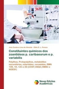 bokomslag Constituintes qumicos dos zoantdeos p. caribaeorum e p. variabilis