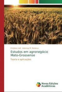 bokomslag Estudos em agronegcio Mato-Grossense